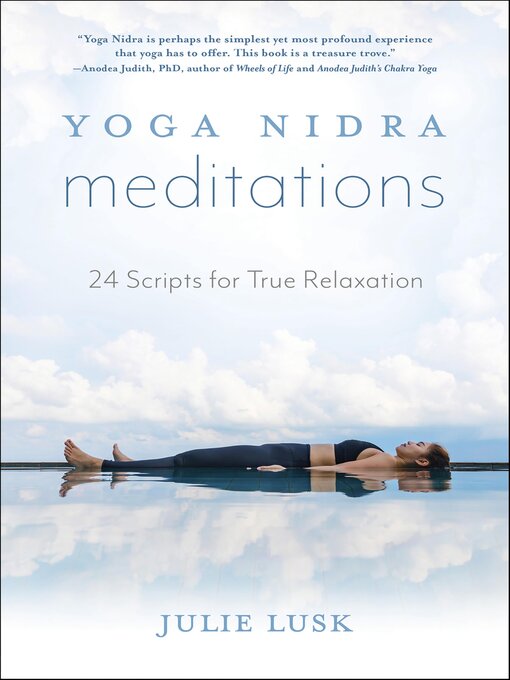 Title details for Yoga Nidra Meditations by Julie Lusk - Available